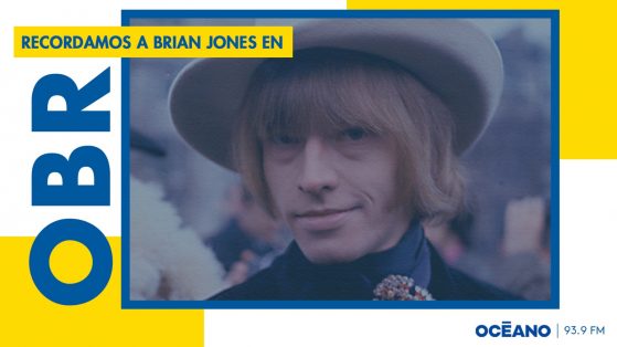 Recordamos a Brian Jones en OBR