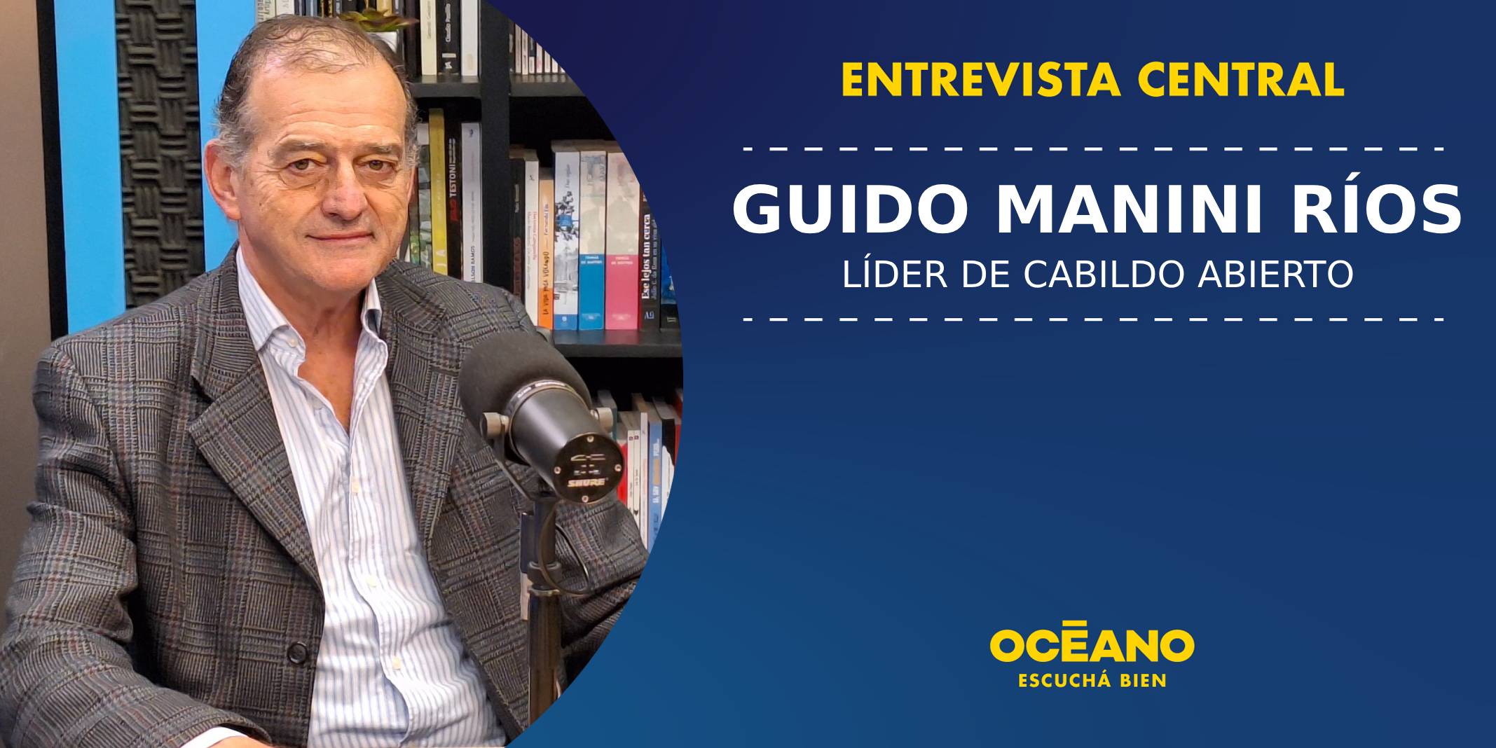 En Perspectiva Zona 1 – Entrevista Central: Guido Manini Ríos